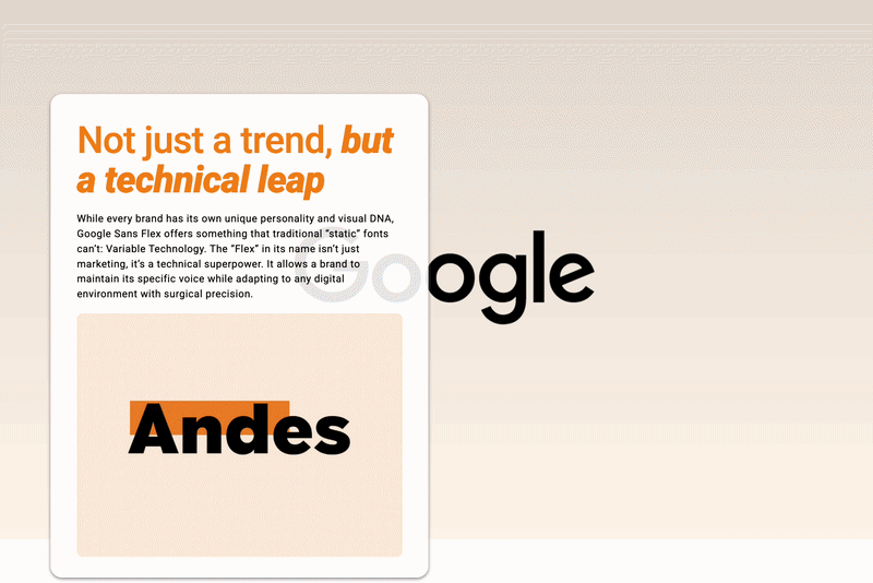 Animación tipográfica con el texto 'Not just a trend, but a technical leap' resaltando en naranja, seguido de los logotipos de Google y Andes. Representa el salto técnico que ofrece la tecnología de fuentes variables de Google Sans Flex para el desarrollo y diseño web.