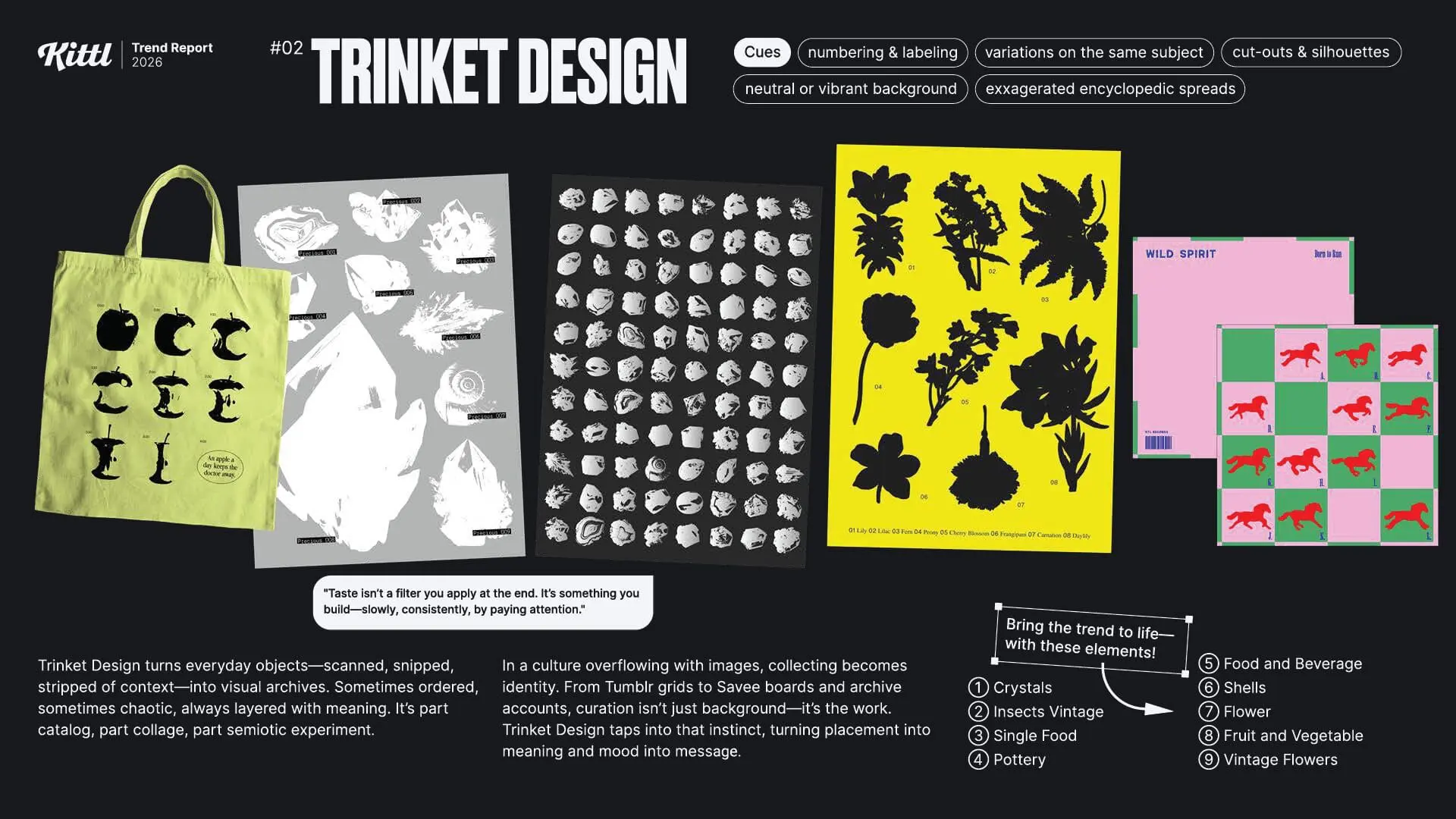 Infografía de la tendencia nº2, 'Diseño de Baratijas' (Trinket Design), para 2026. Muestra ejemplos de objetos cotidianos curados en archivos visuales en bolsas de tela, y páginas de catálogo ilustrativas con fragmentos de cristal y siluetas de plantas. Incluye una cita sobre la curaduría visual.